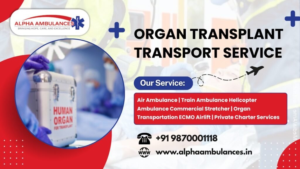 Organ Transplant Transport Service